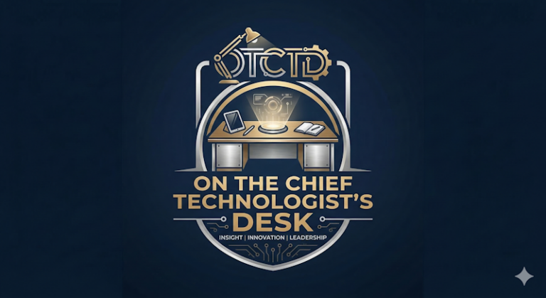 chief technologists desk